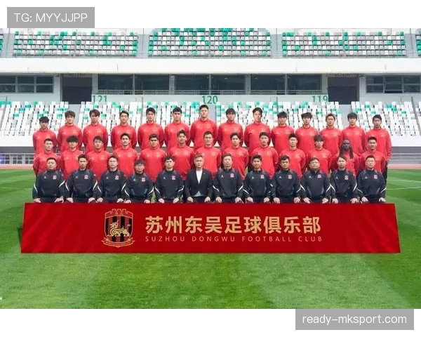 苏州东吴全力备战中甲关键战力争主场抢下三分